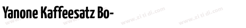 Yanone Kaffeesatz Bo字体转换